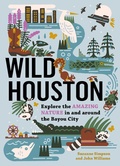 Bild: Wild Houston - Timber Press