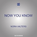 Cover: Now You Know - Dreamscape Media