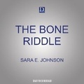 Cover: The Bone Riddle - Dreamscape Media