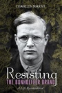Cover: Resisting the Bonhoeffer Brand - Wipf and Stock Publishers