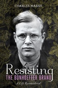 Cover: Resisting the Bonhoeffer Brand - Wipf and Stock Publishers