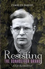 Cover: Resisting the Bonhoeffer Brand - Cascade Books