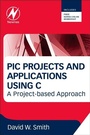 Cover: PIC Projects and Applications using C - Newnes