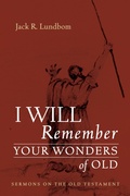 Cover: I Will Remember Your Wonders of Old - Wipf and Stock Publishers