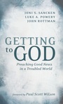 Cover: Getting to God - Cascade Books