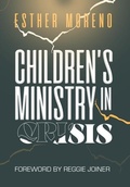Cover: Children's Ministry in Crisis - Xlibris Us