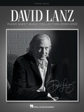 Cover: David Lanz -Piano Sheet Music Collection 2000-2022 - Hal Leonard Corporation