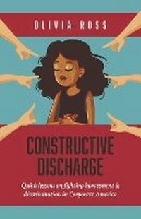 Enlarge image Cover: Constructive Discharge - Bookbaby