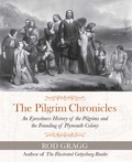 Cover: The Pilgrim Chronicles - Regnery History