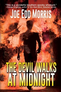 Enlarge image Cover: The Devil Walks at Midnight - BLACK ROSE WRITING
