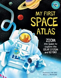Enlarge image Cover: My First Space Atlas - Weldon Owen