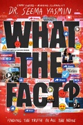 Cover: What the Fact? - Simon & Schuster Books for Young Readers