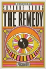 Cover: The Remedy: Volume 3 - Simon & Schuster Books for Young Readers