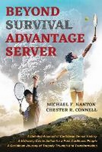 Abbildung von: Beyond Survival Advantage Server - Nowxcom (Publications) Inc.