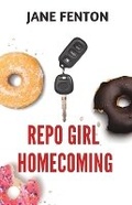 Cover: Repo Girl Homecoming - Blue Morpho Books