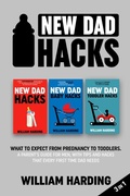 Cover: New dad hacks 3 in 1 - oceanic publishing limited
