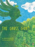 Cover: The Grass Giant - Starfish Bay Children's Books