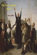 Cover: The New England Mind - Must Have Books