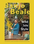 Cover: Wild Isle Style - Quadrille Publishing Ltd