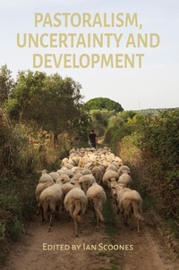 Enlarge image Cover: Pastoralism, Uncertainty and Development - Practical Action Publishing