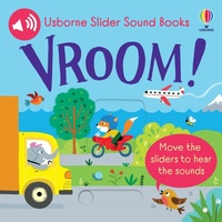 Enlarge image Cover: Slider Sound Books: Vroom! - Usborne Publishing Ltd