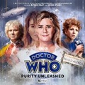 Cover: Doctor Who - The Sixth Doctor Adventures: Purity Unleashed - Big Finish Productions Ltd