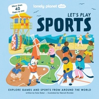 Abbildung von: Lonely Planet Kids Let's Play Sports - Lonely Planet Global Limited