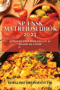 Abbildung von: Spaensk Matrei?slubok 2023 - Berglind Hreinsdottir