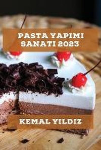 Abbildung von: Pasta Yapımı Sanatı 2023 - Kemal Yıldız