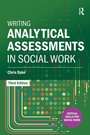 Cover: Writing Analytical Assessments in Social Work - Critical Publishing Ltd