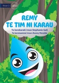 Cover: Remy the Raindrop - Remy te tim ni karau (Te Kiribati) - Library for All
