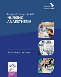 Abbildung von: Improve International Manual of NURSING ANAESTHESIA - Improve International Ltd