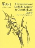 Cover: International Daffodil Register & Classified List (2008): Fourteenth Supplement - Royal Horticultural Society
