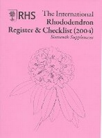 Enlarge image Cover: International Rhododendron Register & Checklist (2004) Sixteenth Supplement - Royal Horticultural Society