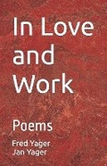 Cover: In Love and Work - Hannacroix Creek Books