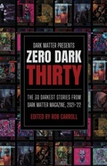 Cover: Zero Dark Thirty - Dark Matter Ink