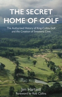 Abbildung von: The Secret Home of Golf - Back Nine Press