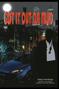 Cover: Got It Out Da Mud - Jazzy Kitty Publications