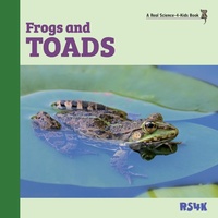 Abbildung von: Frogs and Toads - Real Science-4-Kids