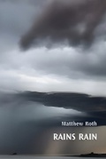 Cover: Rains Rain - Futurecycle Press