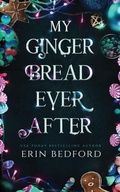 Cover: My Gingerbread Ever After - Embrace the Fantasy Publishing