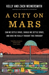 Abbildung von: A City on Mars - The Penguin Press