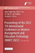 Cover: Proceedings of the 2022 7th International Conference on Modern Management and Education Technology (MMET 2022) - Atlantis Press