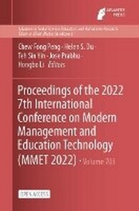 Enlarge image Cover: Proceedings of the 2022 7th International Conference on Modern Management and Education Technology (MMET 2022) - Atlantis Press