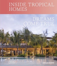 Abbildung von: Inside Tropical Homes - Braun Publishing