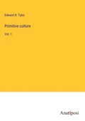 Cover: Primitive culture - Anatiposi Verlag