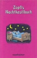 Cover: Z&ouml;pfls Nachtkastlbuch - Rosenheimer Verlagshaus