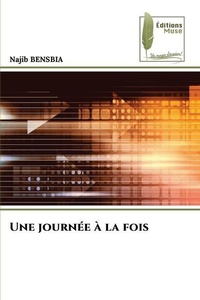 Abbildung von: Une journee a la fois - International Book Market Service Ltd