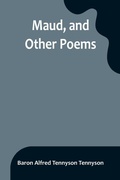 Cover: Maud, and Other Poems - ALPHA EDITION