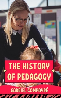 Enlarge image Cover: The History of Pedagogy - MJP Publisher